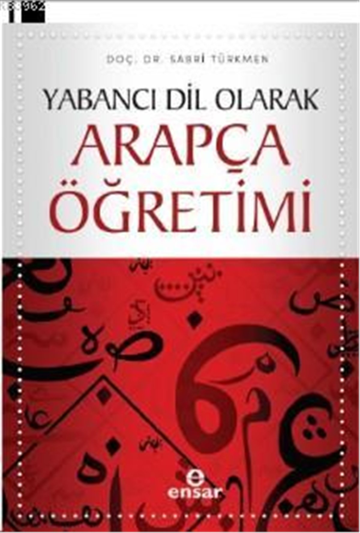 Yabancı Dil Olarak Arapça Öğretimi