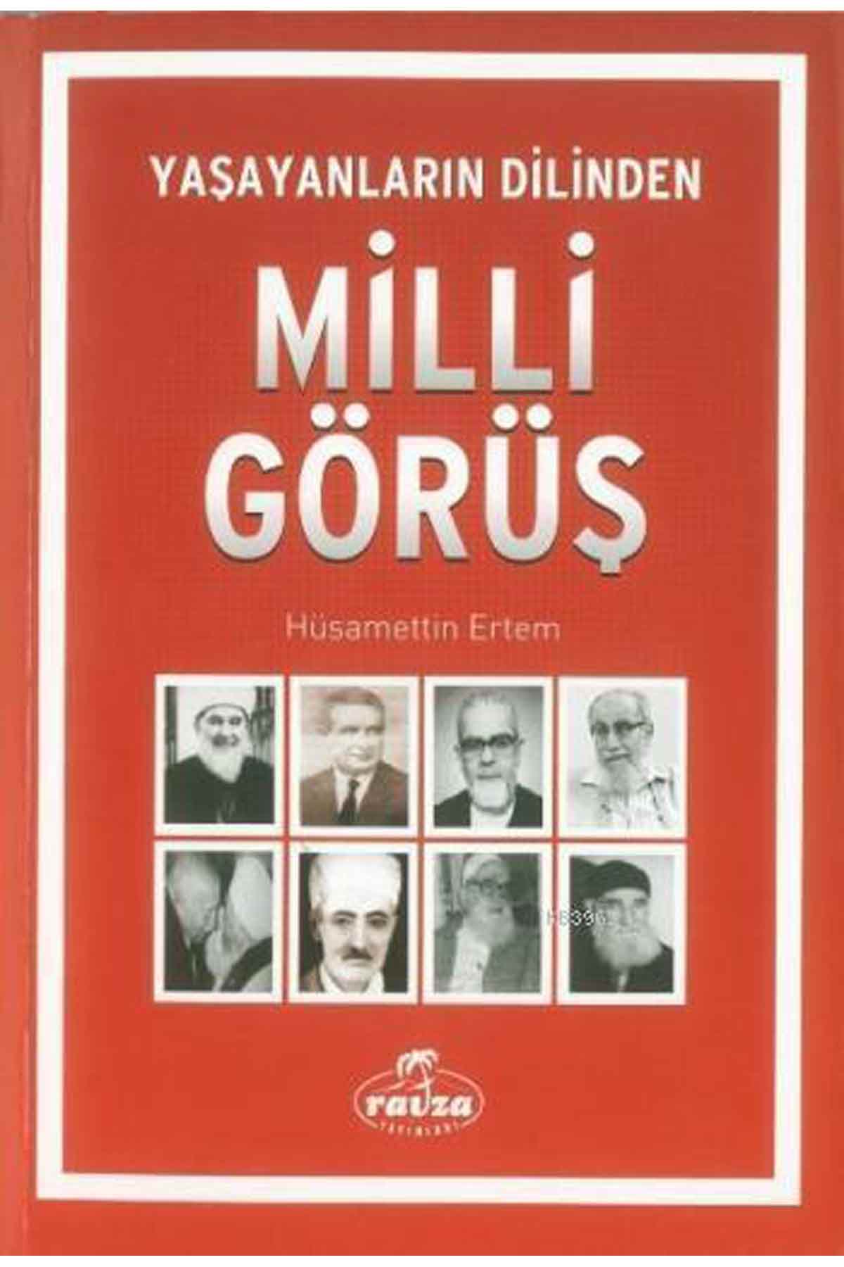 Yaşayanların Dilinden Milli Görüş Ravza YayınlarıSiyaset