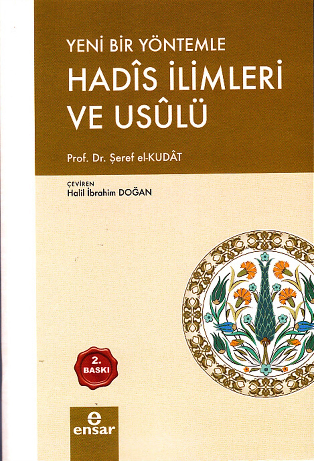 Yeni Bir Yöntemle Hadis İlimleri ve UsulüEnsar NeşriyatDin