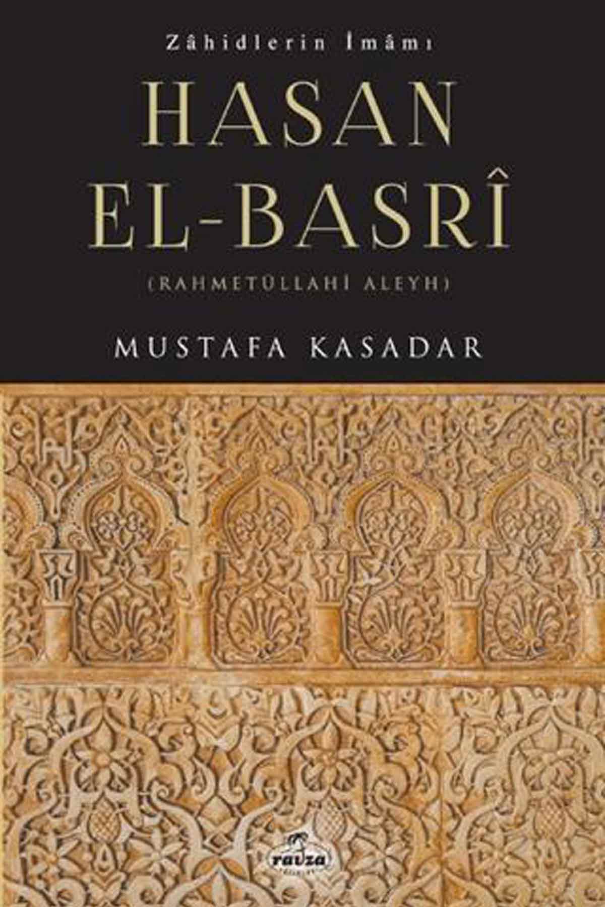 Zahidlerin İmamı Hasan el- Basri Ravza YayınlarıDiğer