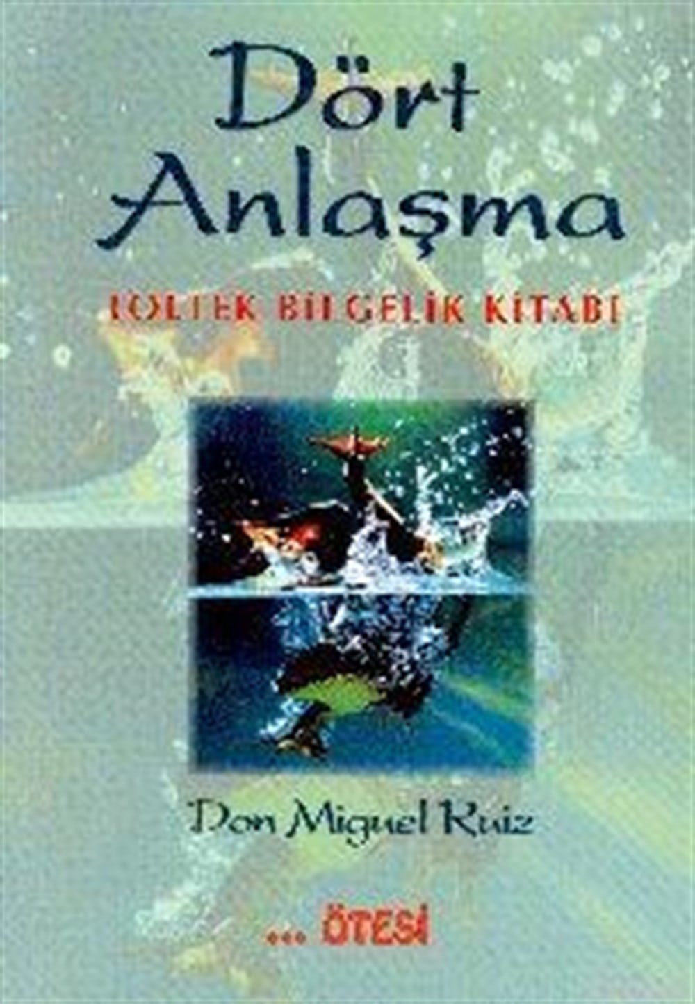 Dört Anlaşma