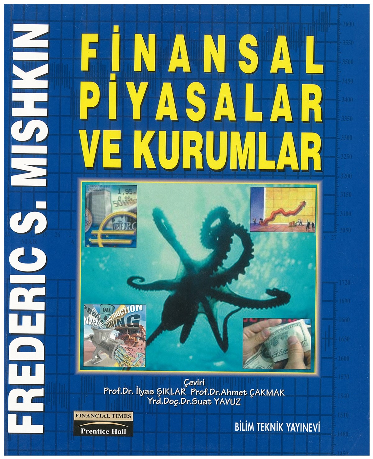 Finansal Piyasalar ve Kurumlar