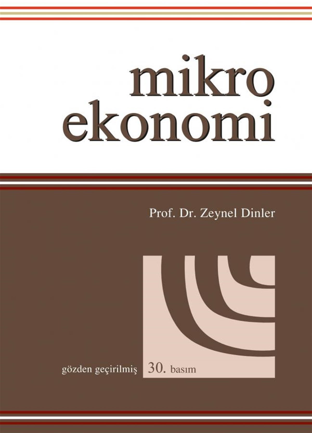 Mikro Ekonomi Zeynel Dinler