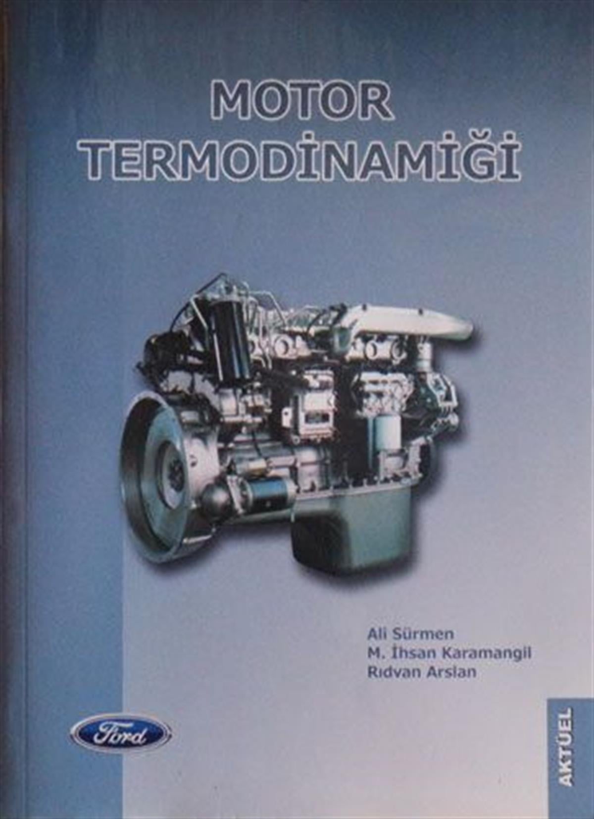 Motor Termodinamiği: Ali Sürmen 2.Baskı