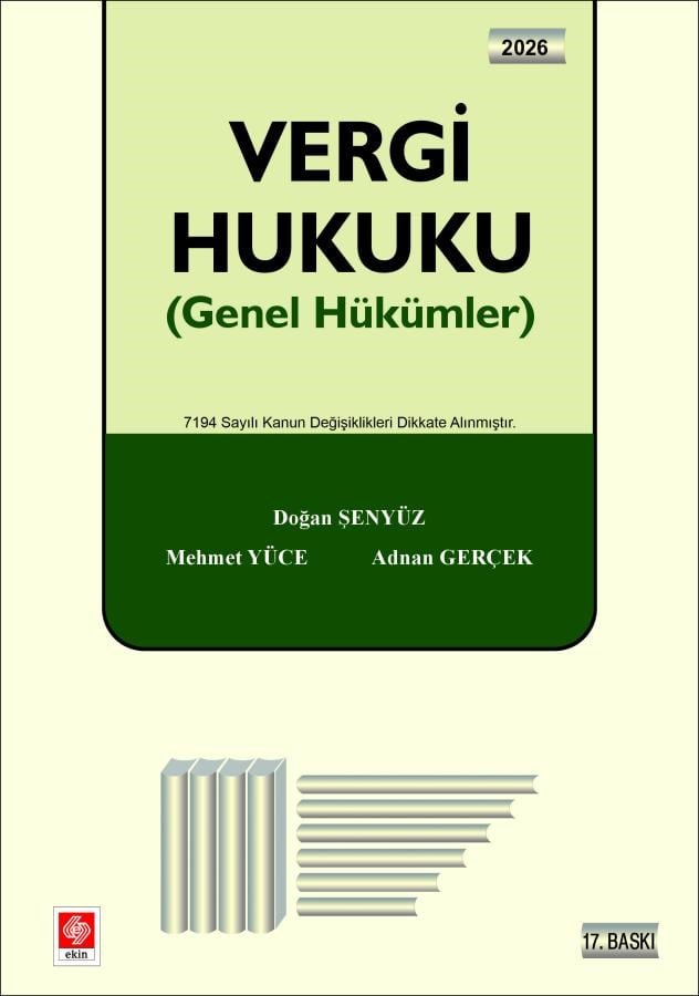Vergi Hukuku, Doğan Şenyüz, Mehmet Yüce, Adnan Gerçek, 2026