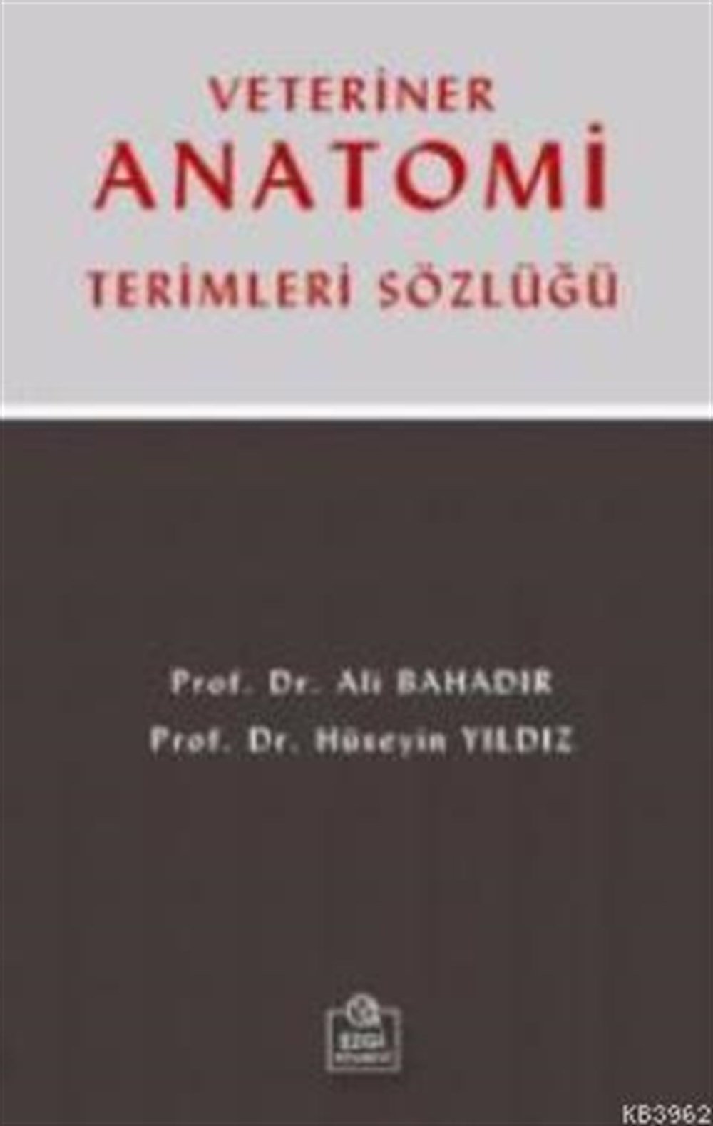 Veteriner Anatomi Terimleri Sözlüğü