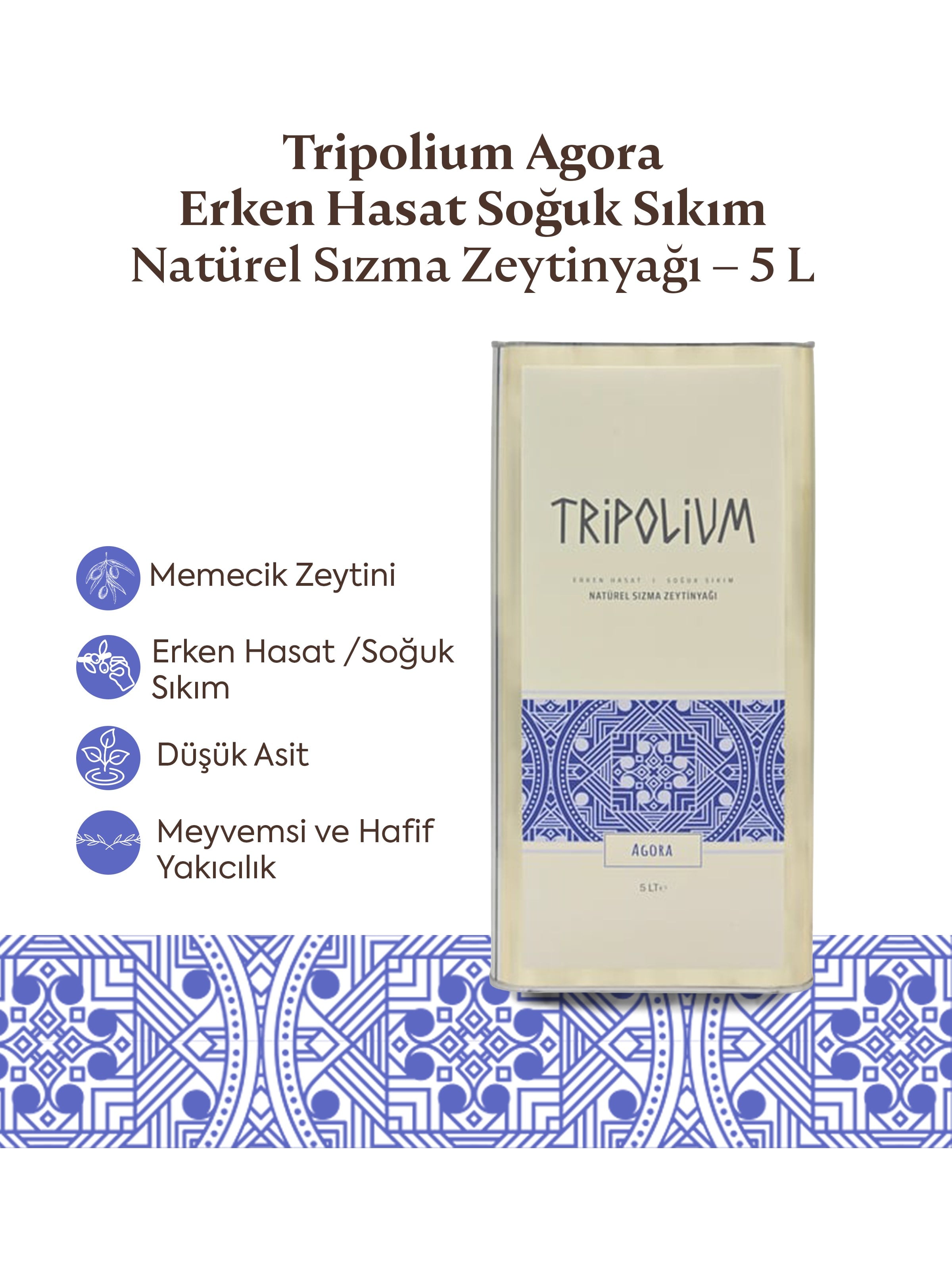 Tripolium Agora Erken Hasat Soğuk Sıkım Natürel Sızma Zeytinyağı – 5 L  zeytinyağı, çicek balı, bal