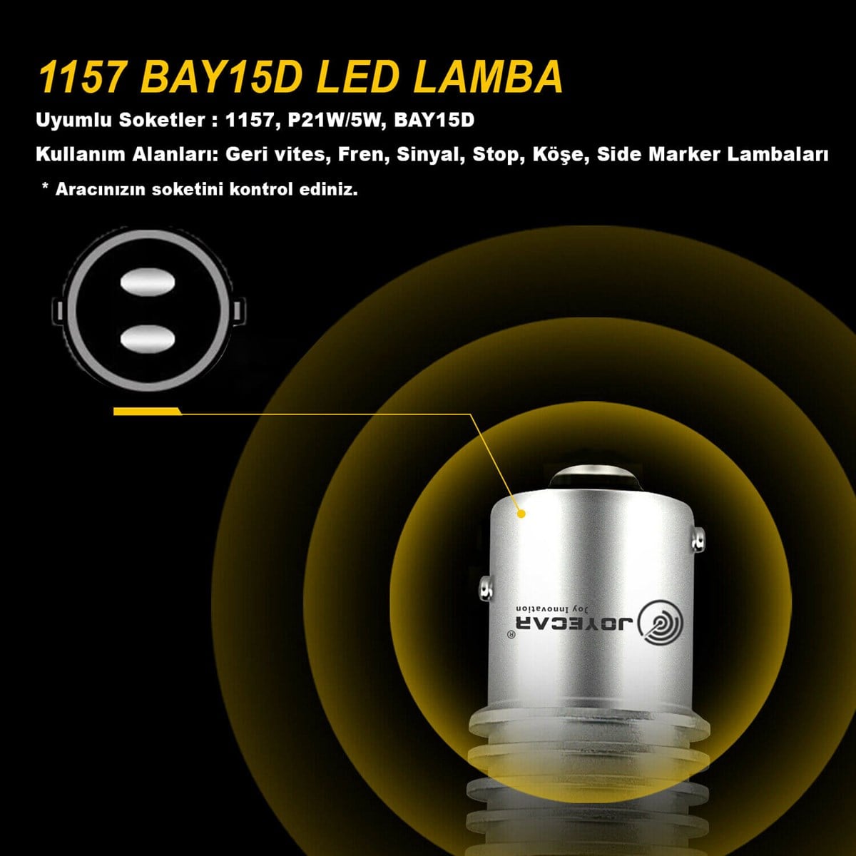 Joyecar X7 Serisi 1157 P21/5W Geri Vites Fren Sinyal Stop Köşe Side Marker Lamba