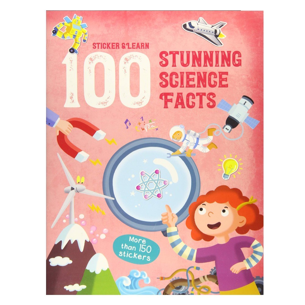 100 STUNNING SCIENCE FACTS STICKER&LEARN Çocuk Kitapları Uzmanı - Children's Books Expert