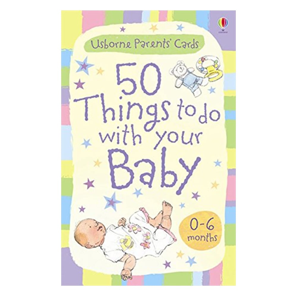 50 THINGS TO DO WITH YOUR BABY: 0-6 MONTHS Çocuk Kitapları Uzmanı - Children's Books Expert