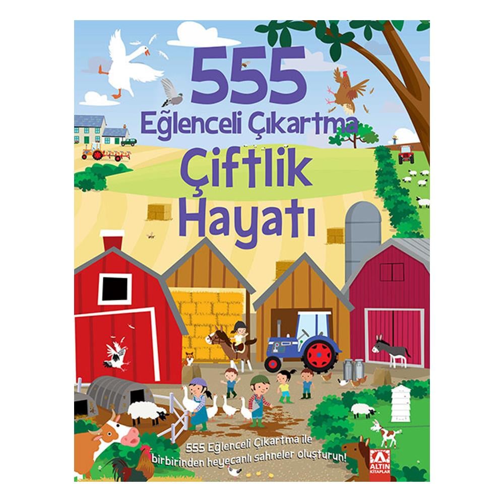 555 Eğlenceli Çıkartma - Çiftlik Hayatı Çocuk Kitapları Uzmanı - Children's Books Expert