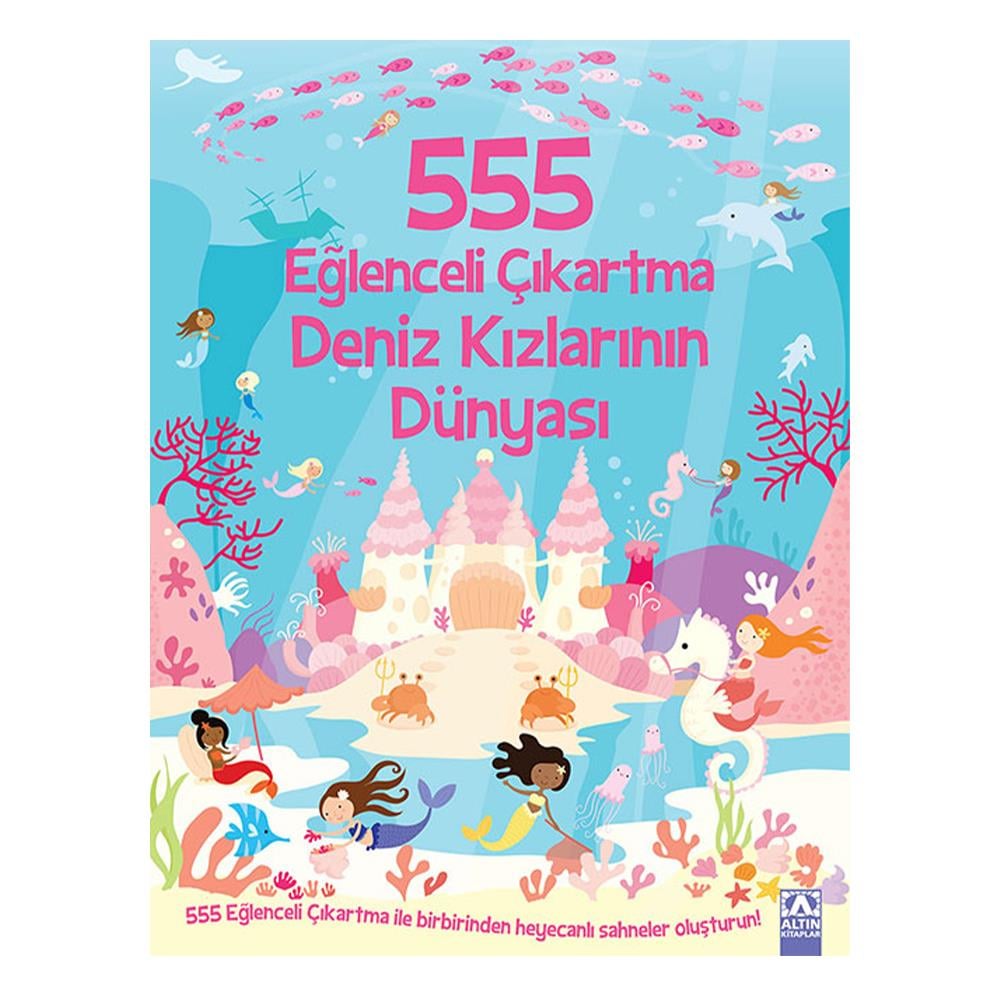 555 Eğlenceli Çıkartma - Deniz Kızlarının Dünyası Çocuk Kitapları Uzmanı - Children's Books Expert