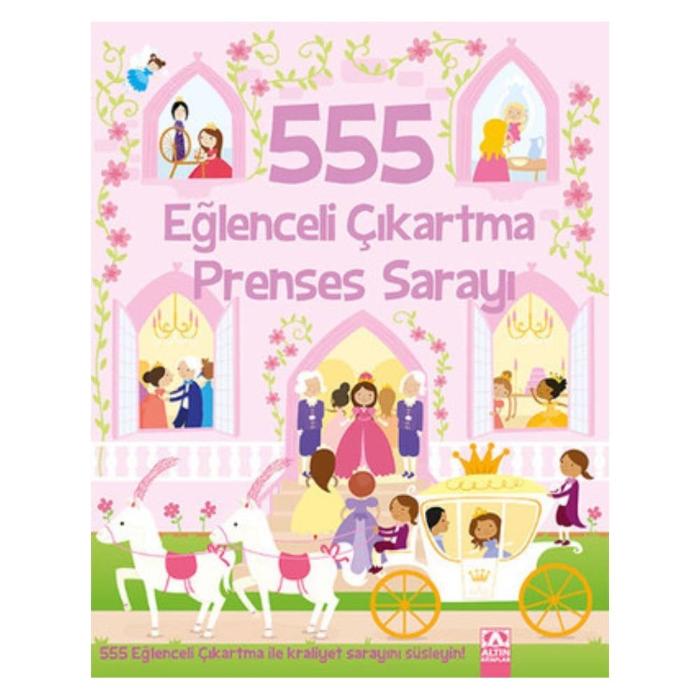555 EĞLENCELİ ÇIKARTMA PRENSES SARAYI Çocuk Kitapları Uzmanı - Children's Books Expert
