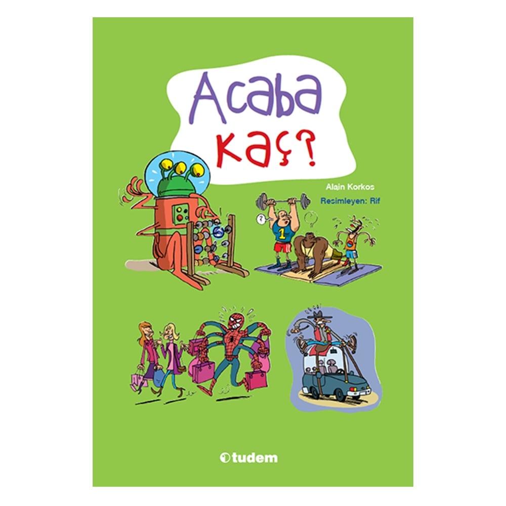 ACABA KAÇ?