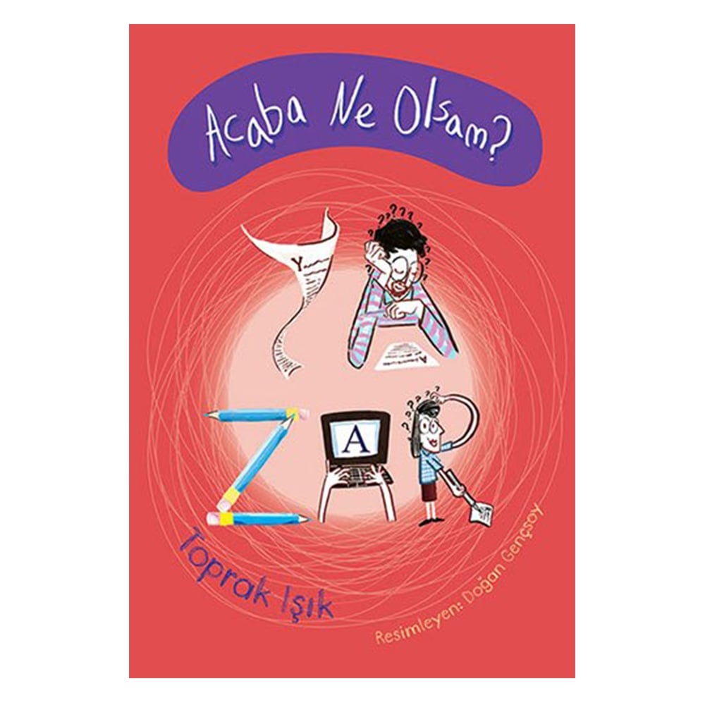 ACABA NE OLSAM? - YAZAR