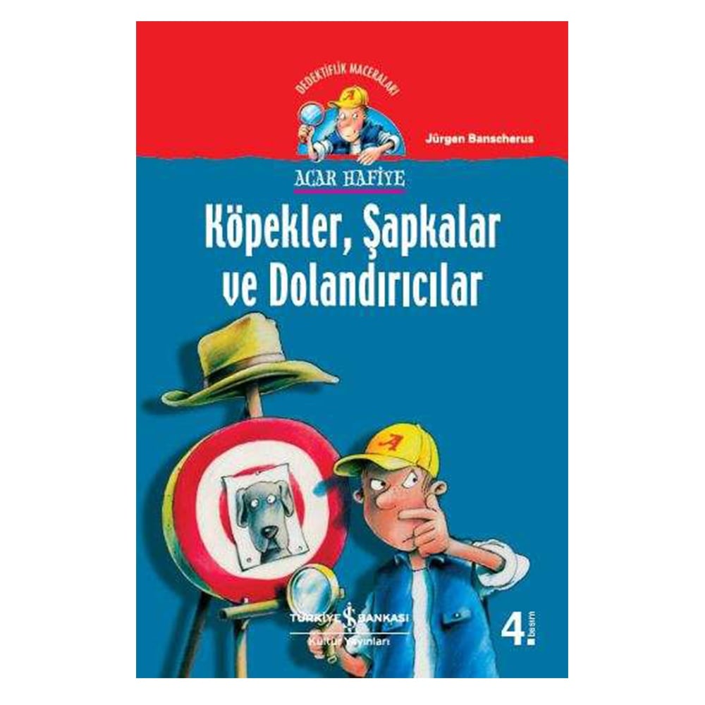 ACAR HAFİYE - KÖPEKLER ŞAPKALAR VE DOLANDIRICILAR Çocuk Kitapları Uzmanı - Children's Books Expert