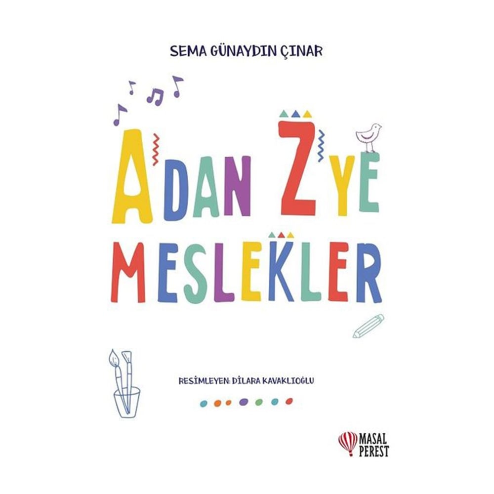 A'DAN Z'YE MESLEKLER