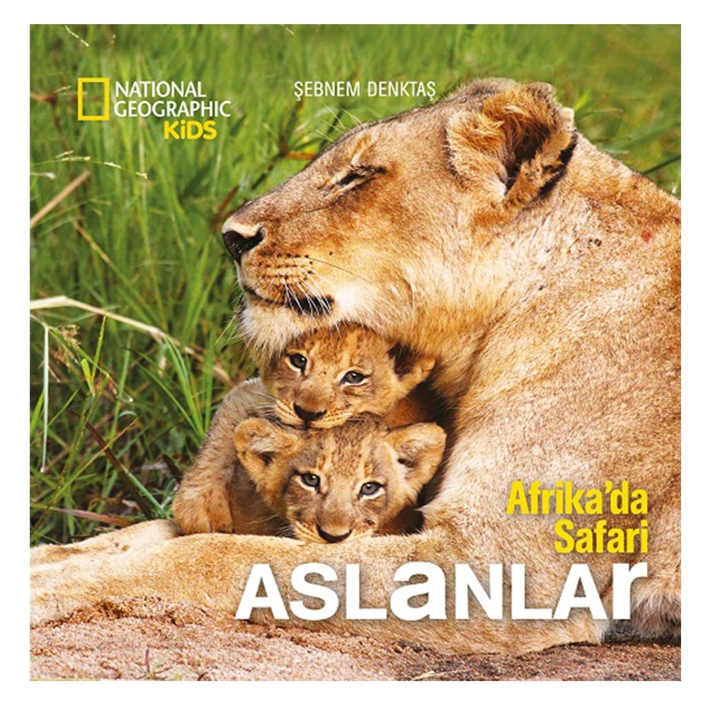 AFRİKA'DA SAFARİ: ASLANLAR Çocuk Kitapları Uzmanı - Children's Books Expert