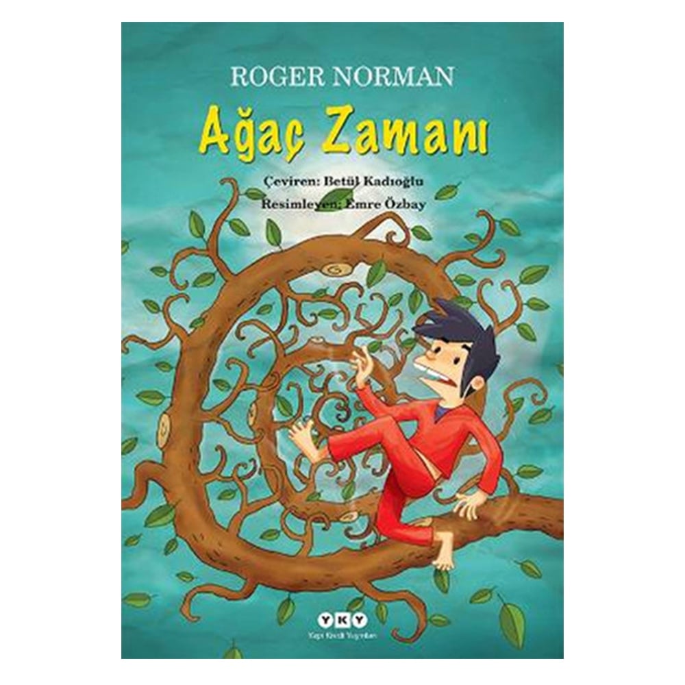 AĞAÇ ZAMANI