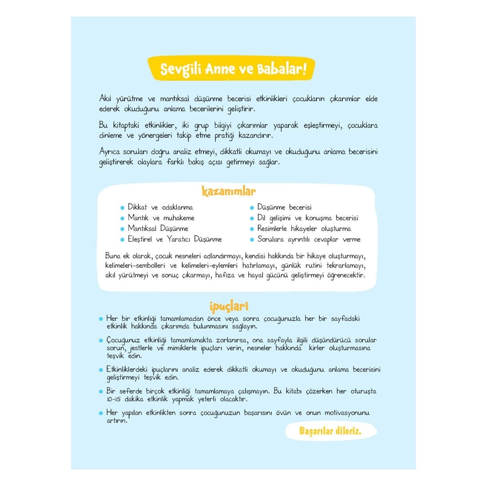 AKIL YÜRÜTME VE MANTIKSAL DÜŞÜNME BECERİSİ Çocuk Kitapları Uzmanı - Children's Books Expert