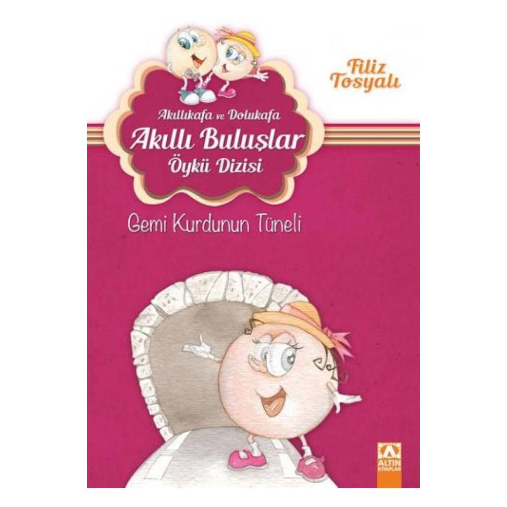 AKILLI BULUŞLAR ÖYKÜ DİZİSİ- GEMİ KURDUNUN TÜNELİ Çocuk Kitapları Uzmanı - Children's Books Expert
