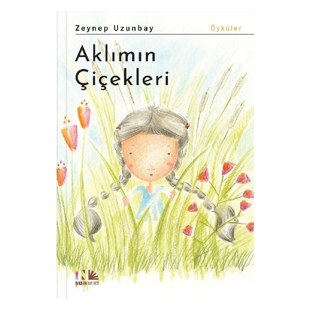 AKLIMIN ÇİÇEKLERİ ÖYKÜLER Çocuk Kitapları Uzmanı - Children's Books Expert