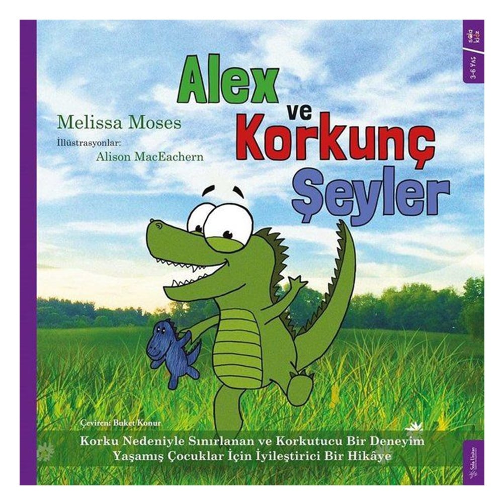 ALEX VE KORKUNÇ ŞEYLER Çocuk Kitapları Uzmanı - Children's Books Expert
