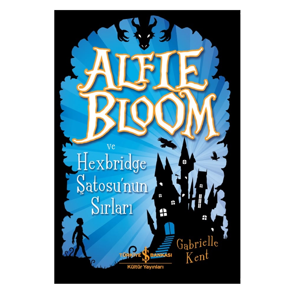 ALFIE BLOOM VE HEXBRIDGE ŞATOSU'NUN SIRLARI