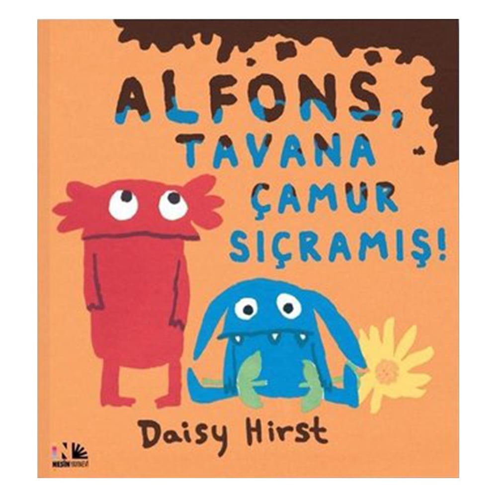 ALFONS,TAVANA ÇAMUR SIÇRAMIŞ! Çocuk Kitapları Uzmanı - Children's Books Expert