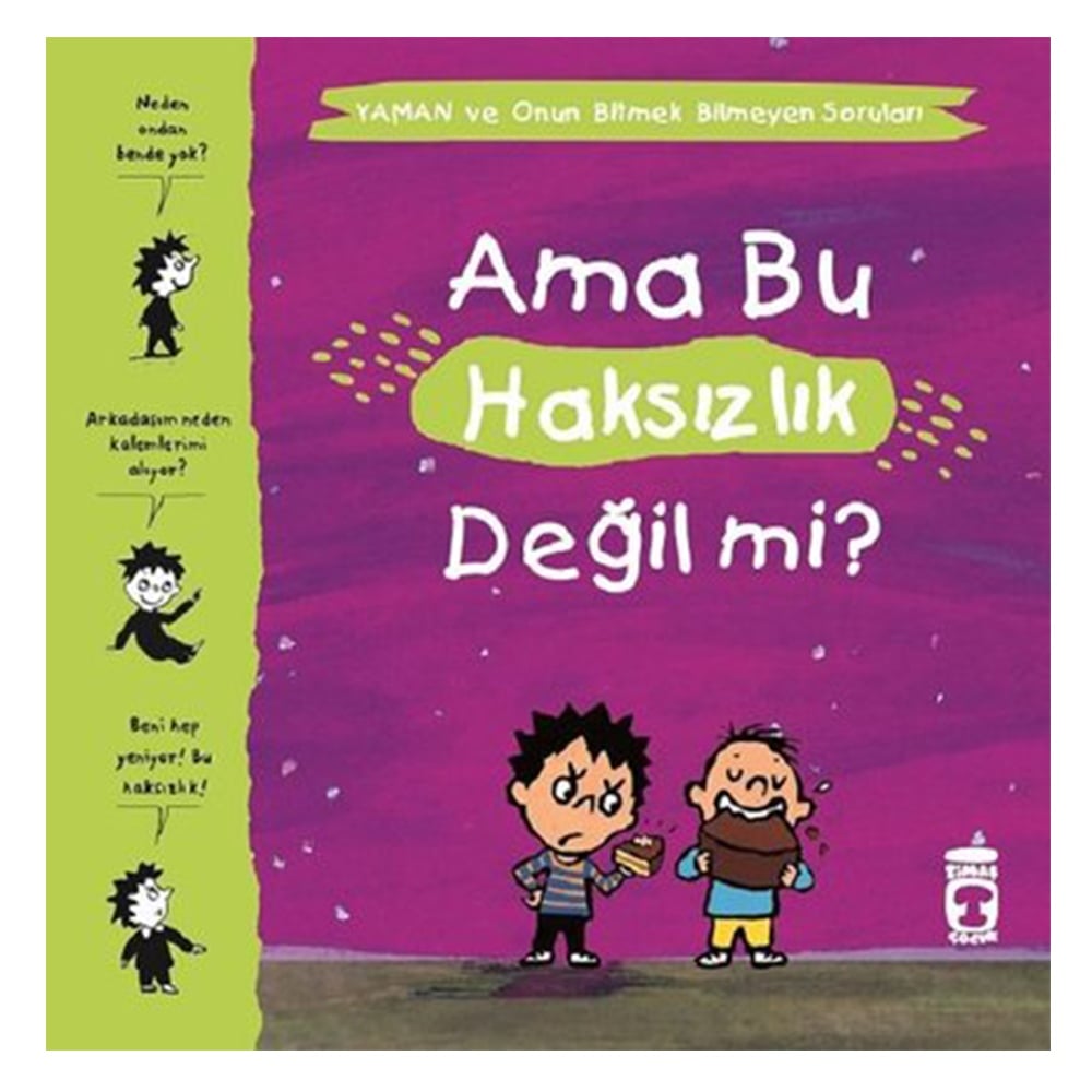 AMA BU HAKSIZLIK DEĞİL Mİ? Çocuk Kitapları Uzmanı - Children's Books Expert