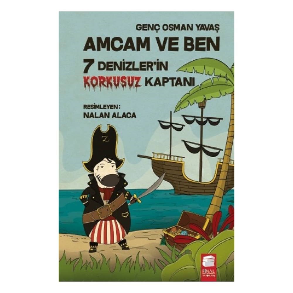 AMCAM VE BEN 7 DENİZLER'İN KORKUSUZ KAPTANI Çocuk Kitapları Uzmanı - Children's Books Expert