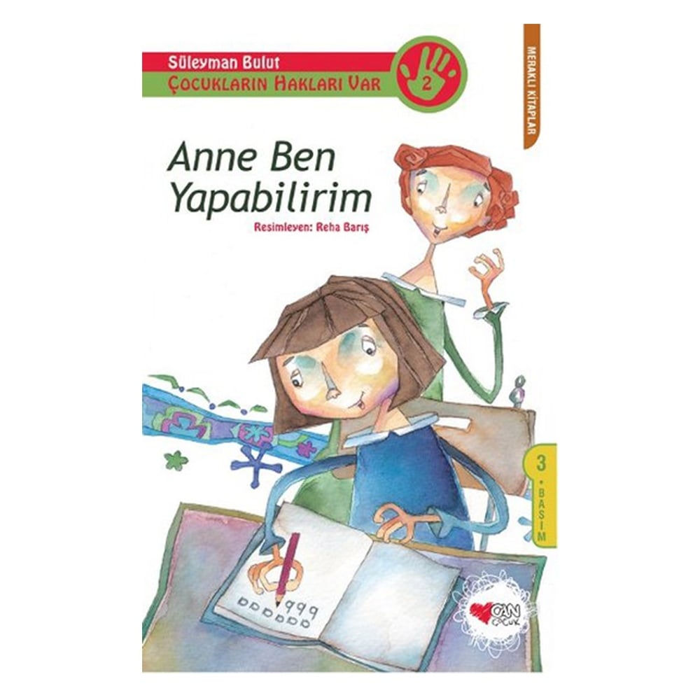ANNE BEN YAPABİLİRİM / ÇOCUKLARIN HAKLARI VAR 2 Çocuk Kitapları Uzmanı - Children's Books Expert