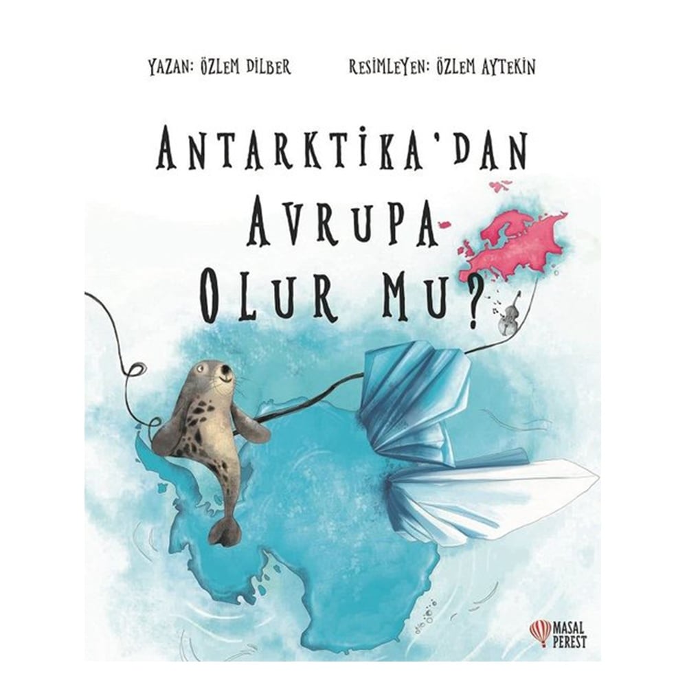 ANTARTİKA'DAN AVRUPA OLUR MU?