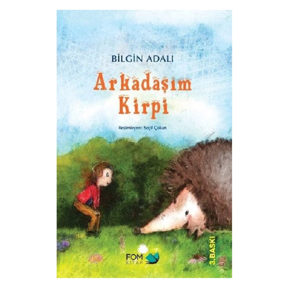 ARKADAŞIM KİRPİ