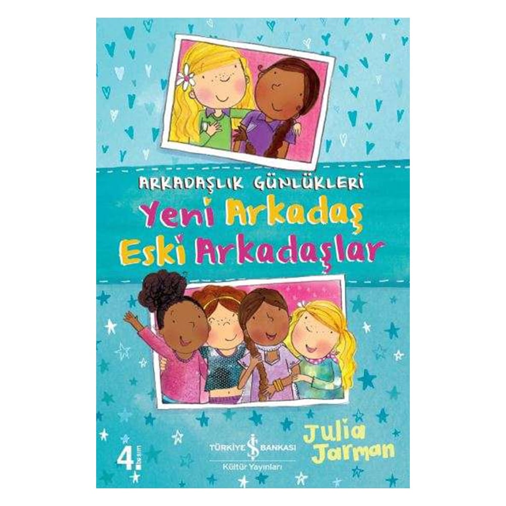 ARKADAŞLIK GÜNLÜKLERİ-YENİ ARKADAŞ ESKİ ARKADAŞLAR Çocuk Kitapları Uzmanı - Children's Books Expert