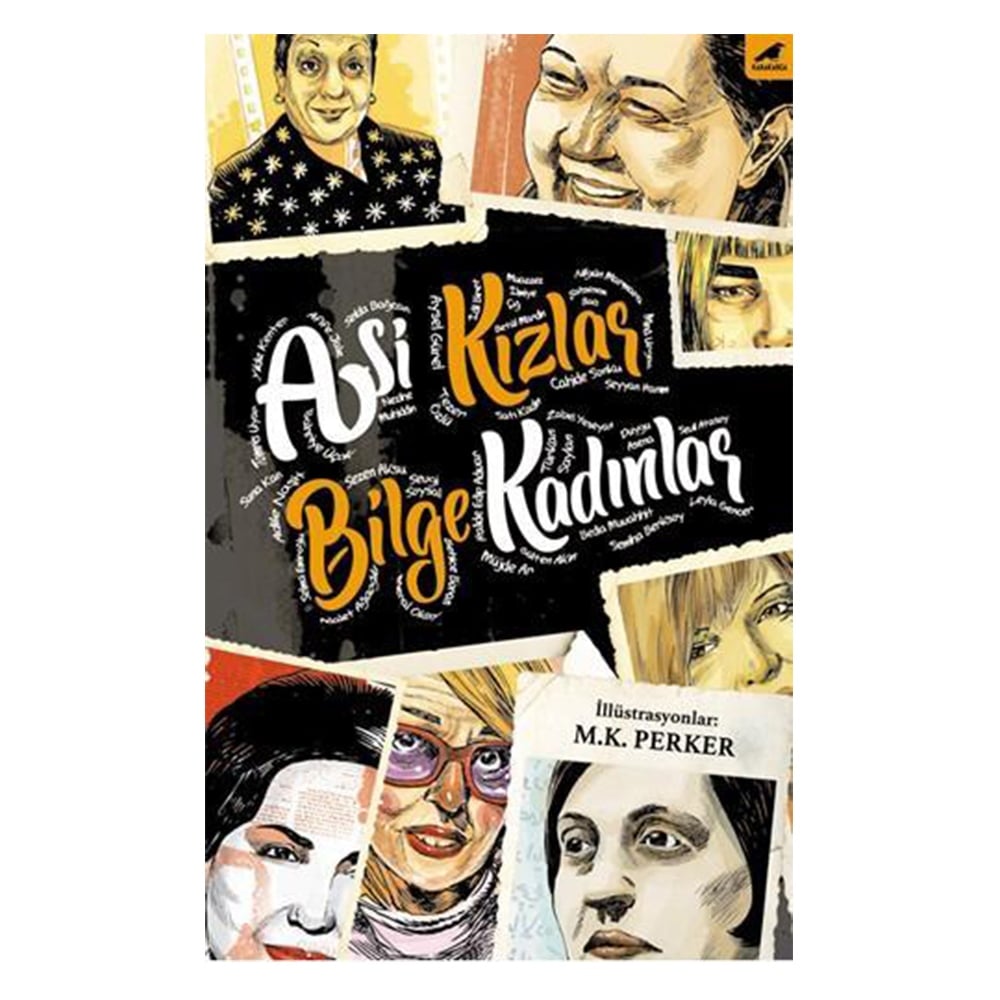 ASİ KIZLAR BİLGE KADINLAR Çocuk Kitapları Uzmanı - Children's Books Expert