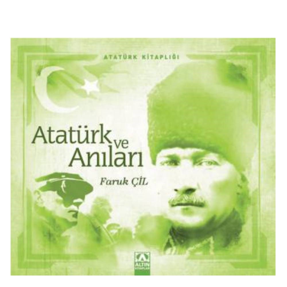 ATATÜRK VE ANILARI Çocuk Kitapları Uzmanı - Children's Books Expert