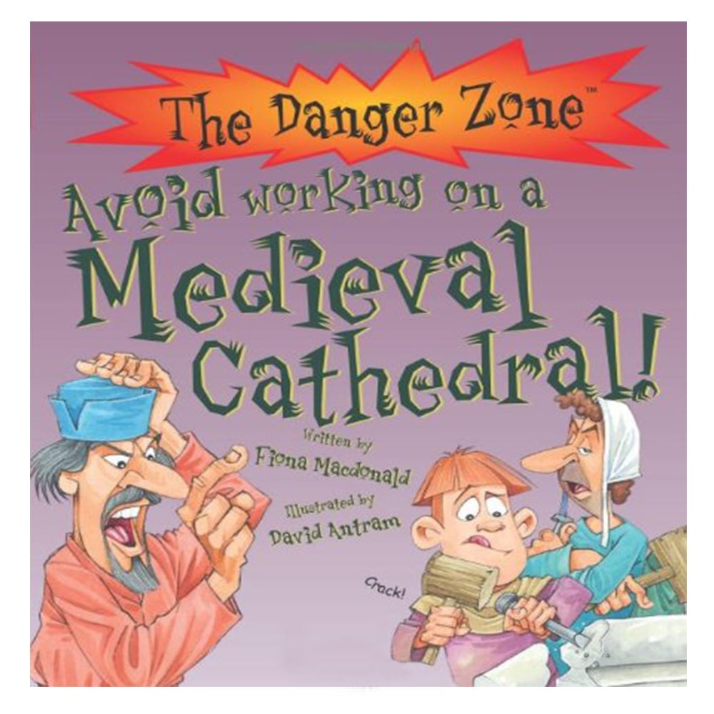 AVOID WORKING ON A MEDIEVAL CATHEDRAL! Çocuk Kitapları Uzmanı - Children's Books Expert