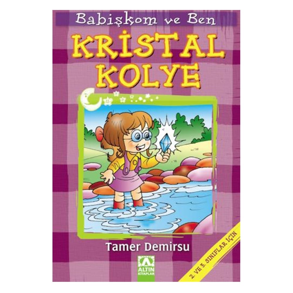 BABİŞKOM VE BEN: KRİSTAL KOLYE Çocuk Kitapları Uzmanı - Children's Books Expert