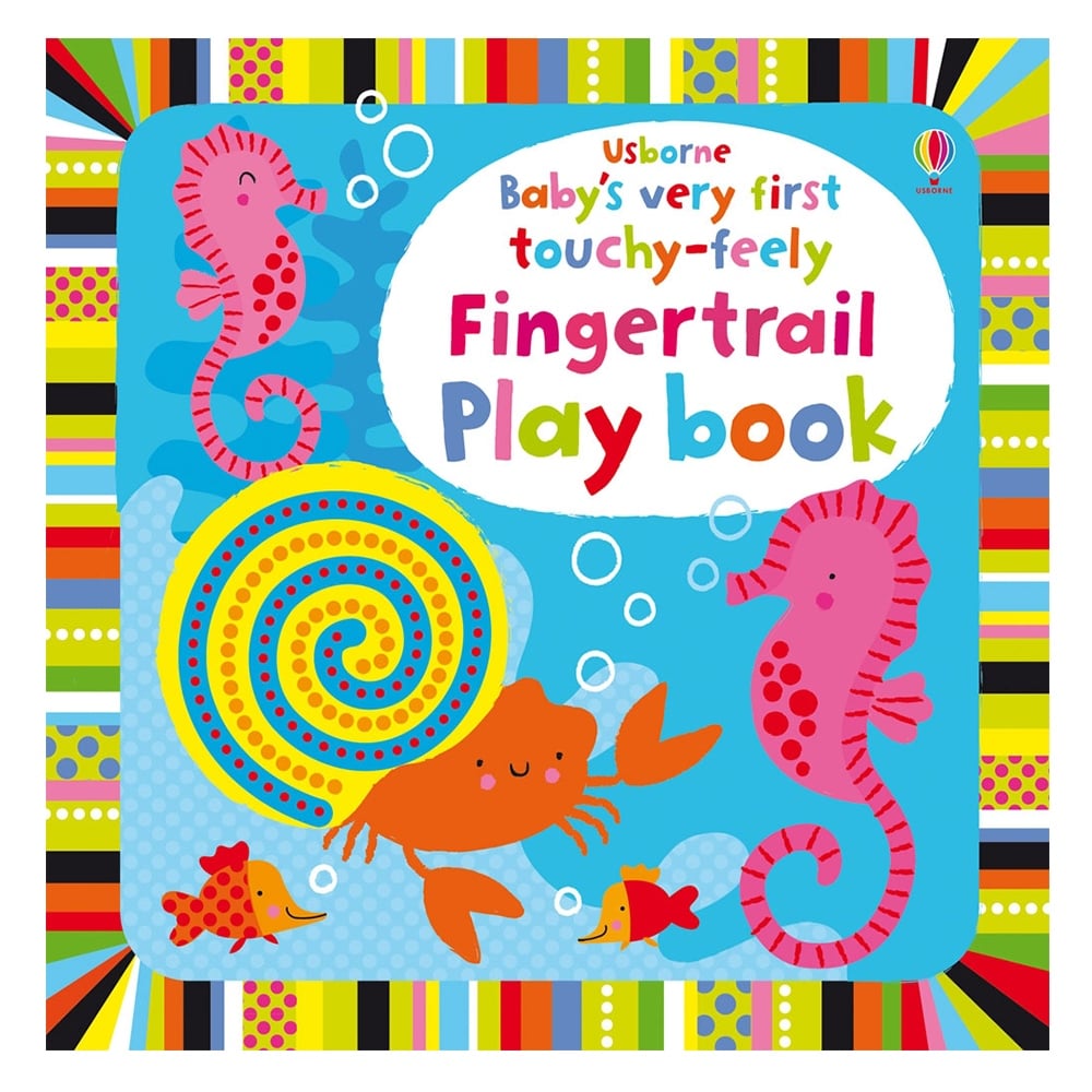 BABY'S VERY FIRST TOUCHY-FEELY FINGERTRAIL PLAY BOOK Çocuk Kitapları Uzmanı - Children's Books Expert