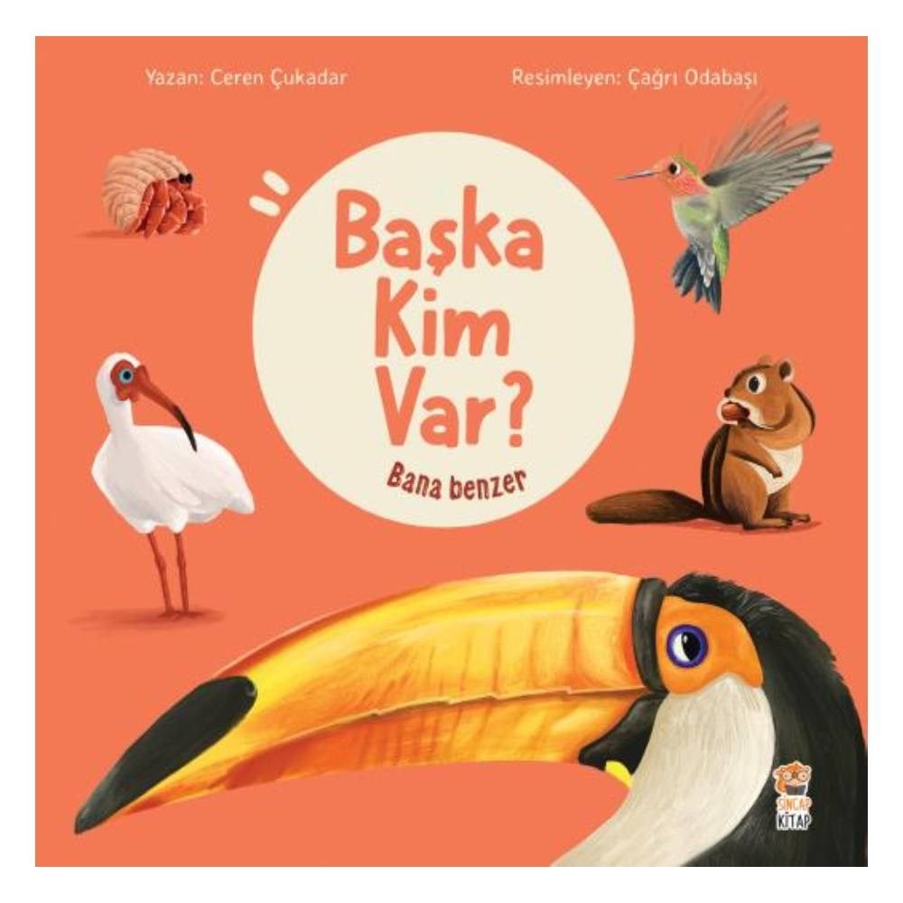 BANA BENZER BAŞKA KİM VAR Çocuk Kitapları Uzmanı - Children's Books Expert