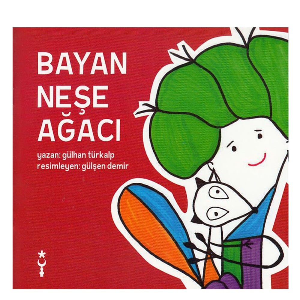 BAYAN NEŞE AĞACI Çocuk Kitapları Uzmanı - Children's Books Expert