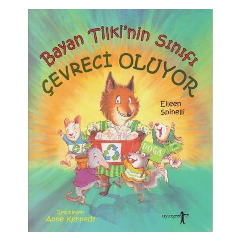 BAYAN TİLKİ'NİN SINIFI ÇEVRECİ OLUYOR Çocuk Kitapları Uzmanı - Children's Books Expert