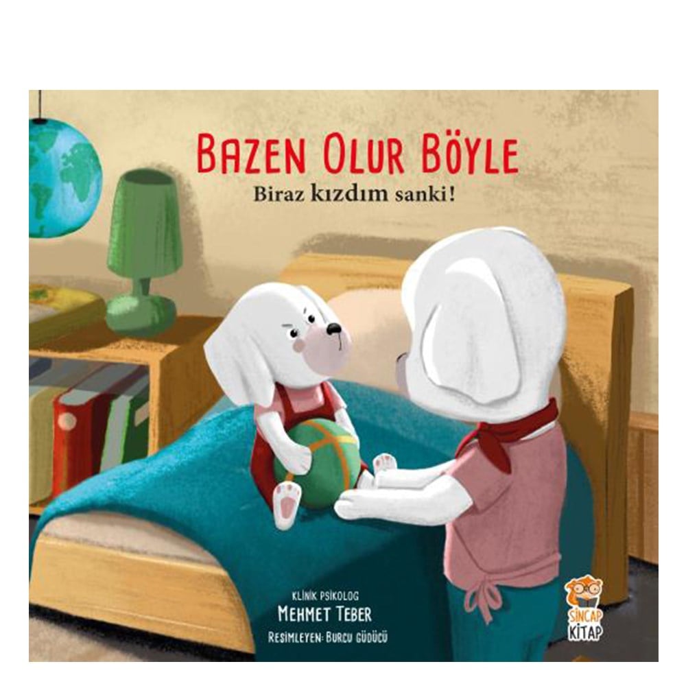 BAZEN OLUR BÖYLE - BİRAZ KIZDIM SANKİ Çocuk Kitapları Uzmanı - Children's Books Expert