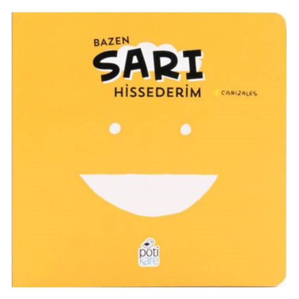 BAZEN SARI HİSSEDERİM Çocuk Kitapları Uzmanı - Children's Books Expert