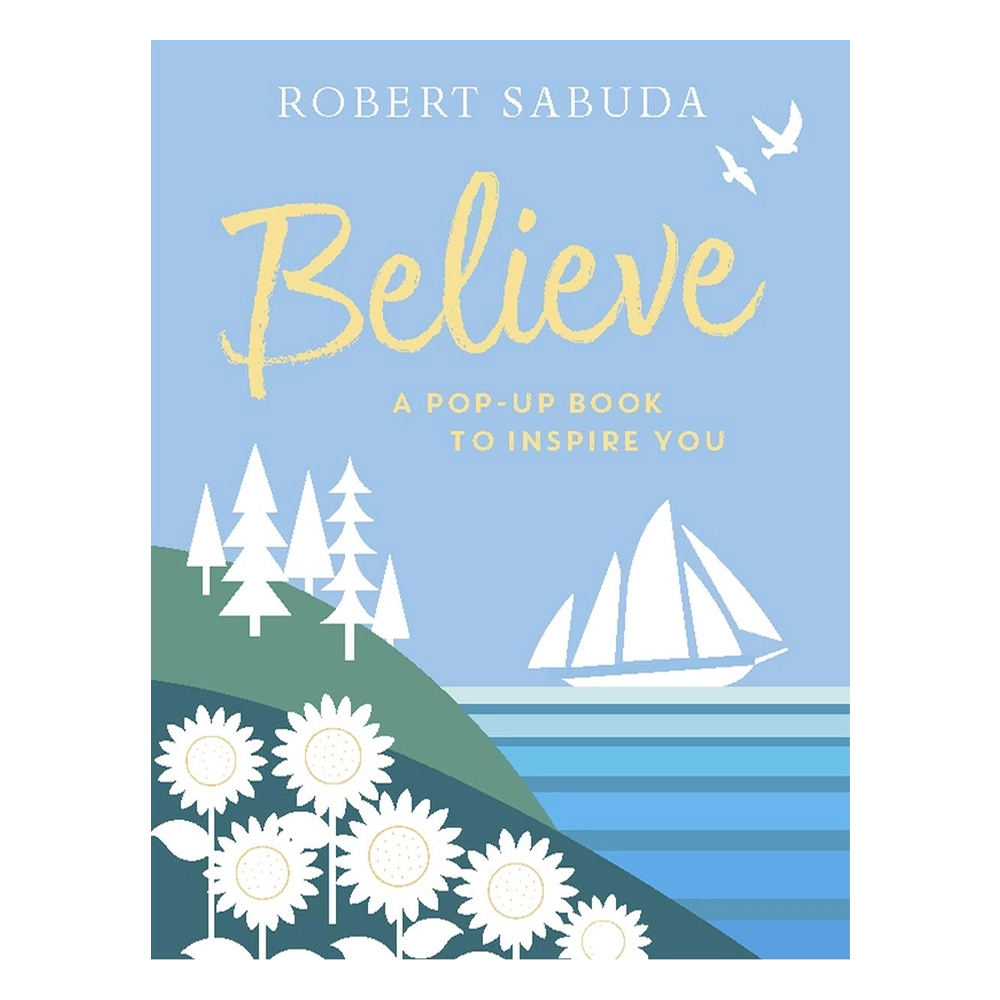 BELIEVE - A POP-UP BOOK TO INSPIRE YOU Çocuk Kitapları Uzmanı - Children's Books Expert