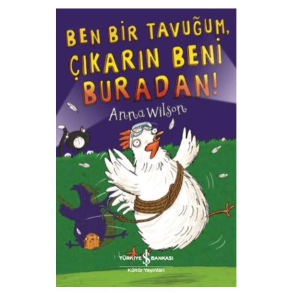 BEN BİR TAVUĞUM, ÇIKARIN BENİ BURADAN! Çocuk Kitapları Uzmanı - Children's Books Expert