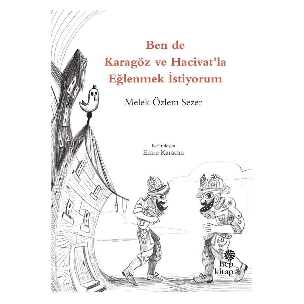 BEN DE KARAGÖZ VE HACİVAT'LA EĞLENMEK İSTİYORUM