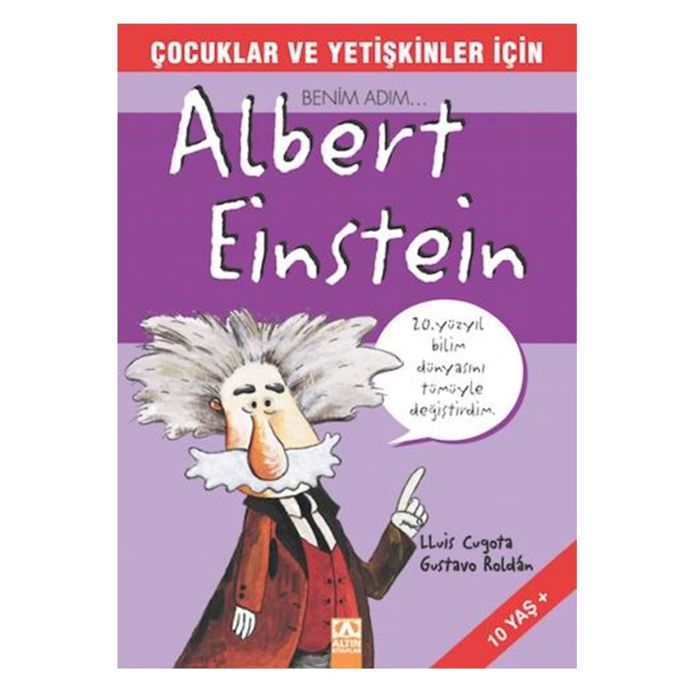 BENİM ADIM ALBERT EİNSTEİN Çocuk Kitapları Uzmanı - Children's Books Expert