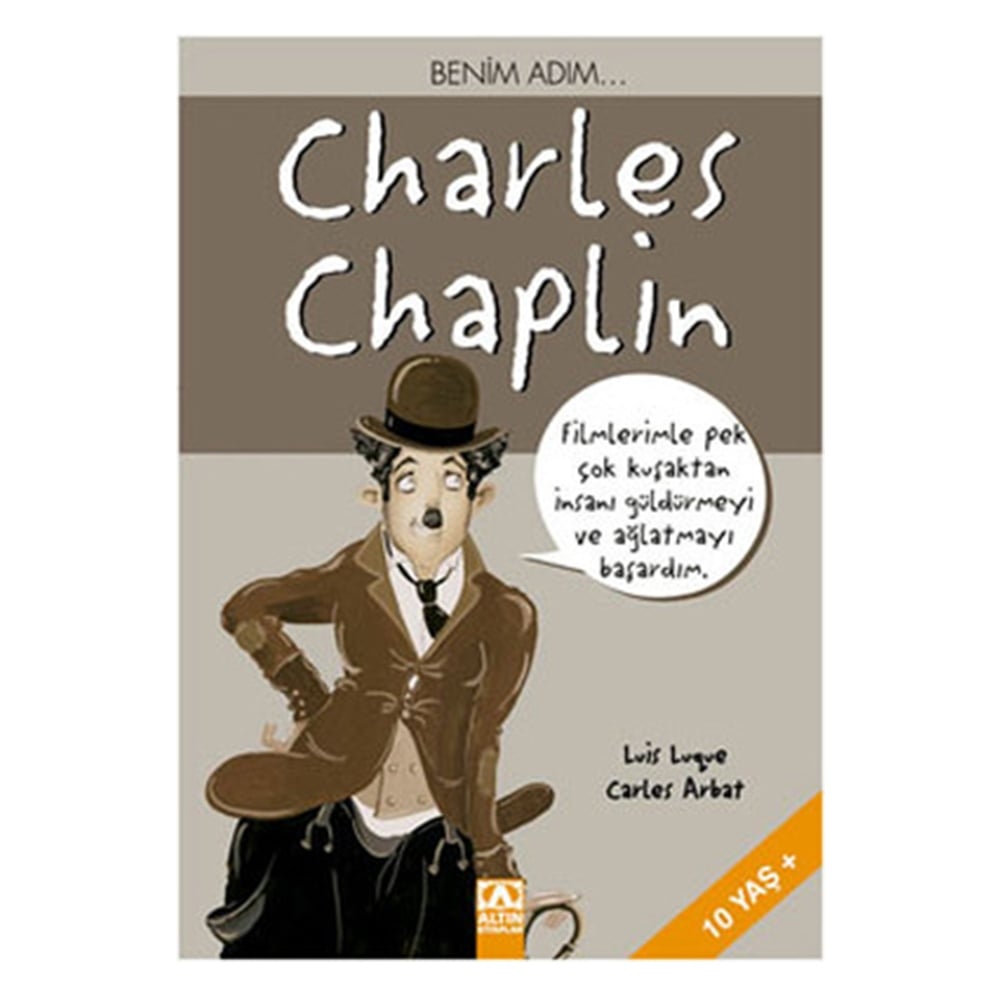 BENİM ADIM... CHARLES CHAPLİN Çocuk Kitapları Uzmanı - Children's Books Expert